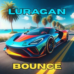 Luragan - Bounce