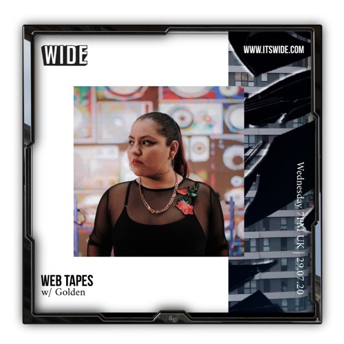 Web Tapes # 02 // Golden
