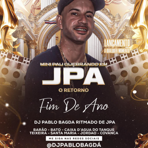 ==MINI PAU QUEBRANDO EM JPA FIM DE ANO [PROD.DJPABLOBAGDÁ] RITMADO DE JPA