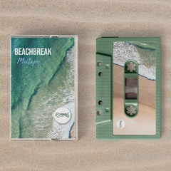 Beachbreak - Mixtape