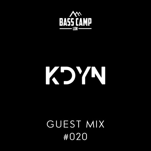 Bass Camp Guest Mix #020 - KDYN