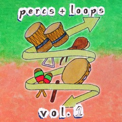 percs + loops vol. 1