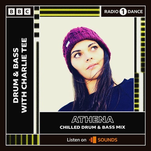 Radio 1 Chilled Drum & Bass Mix with Athena