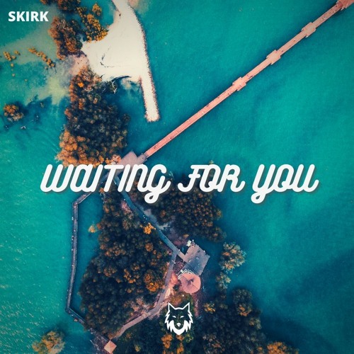 Waiting for you (Free Download)