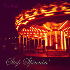 Stop Spinnin'
