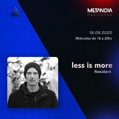 Metanoia pres. Less Is More - Sound Design [Spring]