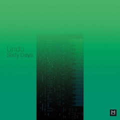 PREMIERE – Undo – Sixty Days (Fort Romeau Remix) (Melodize)