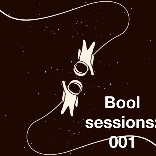 Bool sessions: 001