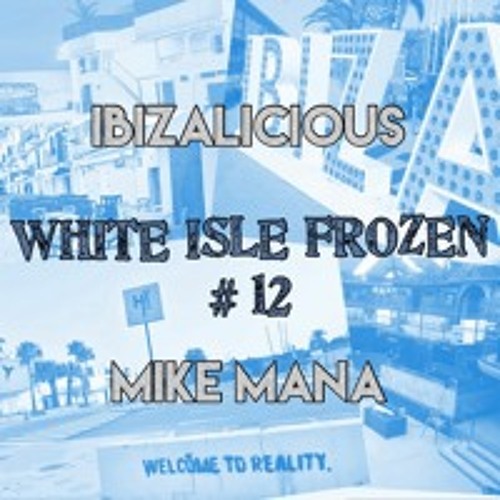 WHITE ISLE FROZEN_12_IBIZALICIOUS_MIKEMANADJ_IBIZA2023