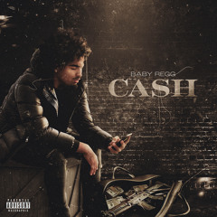 Baby Regg - Cash