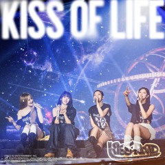 KISS OF LIFE -(Live, Love, Laugh)