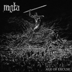 Mgla - Age Of Excuse II