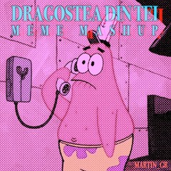 Dragostea Din Tei Meme Mashup