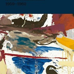 Get EBOOK EPUB KINDLE PDF Helen Frankenthaler: After Abstract Expressionism, 1959-1962 by  John Elde