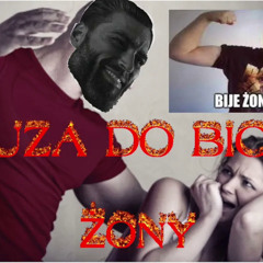 MUZA DO BICIA ŻONY (tylko dla prawdziwych mężczyzn), OSTRO NAPIERDALA