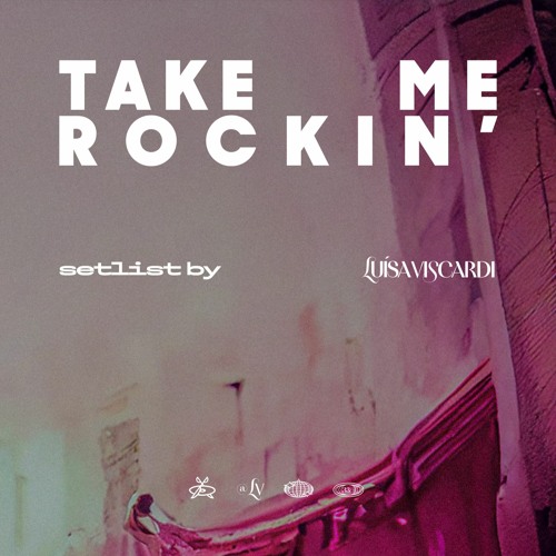 Luísa Viscardi - Take Me Rockin' ♡