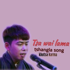 Tsa Wai Lama