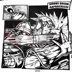 SMOKE BREAK EP