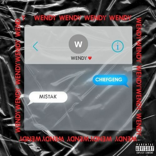WENDY (feat. CHIEFGENG)