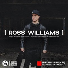 Ross Williams Live Mix for Bang Le' Dex Recordings
