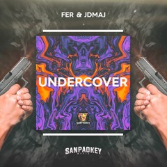 FER & JDMAJ - Undercover