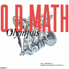 PREMIERE: O.D.Math - Olympus (David Body Remix) [KADETT MUSIK]