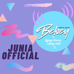 Bebey X Gypsy - Keeya Keys x Jeftuz Edit