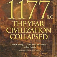 [View] KINDLE 📜 1177 B.C.: The Year Civilization Collapsed: Revised and Updated (Tur
