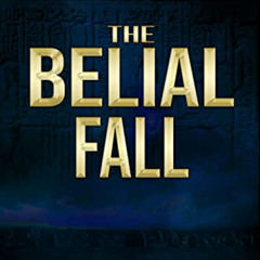 Get KINDLE 🖋️ The Belial Fall (The Belial Series Book 13) by  R.D. Brady [EPUB KINDL