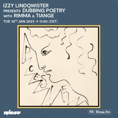 Izzy Lindqwister presents Dubbing Poetry with Rimma & Tiange - 10 Janvier 2023