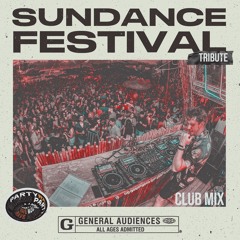 DJ JP@ SUNDANCE FESTIVAL TRIBUTE - CLUB MIX (2024-2025)