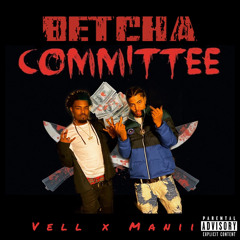 Betcha Gang - BETCHA COMMITTEE (Prod. JayPBangz)