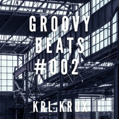 Groovy Beats #002 (sunrise set recorded at undisclosed location)