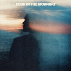 Four in the Morning