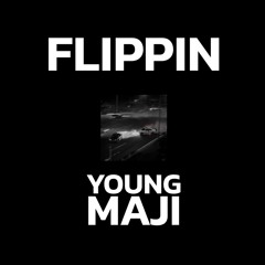 Maji - Flippin