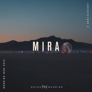 Mira - Mayan Warrior - Burning Man 2022