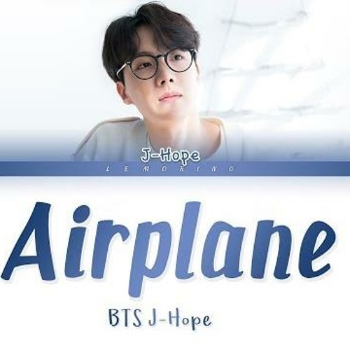 BTS J-Hope (제이홉) - Airplane