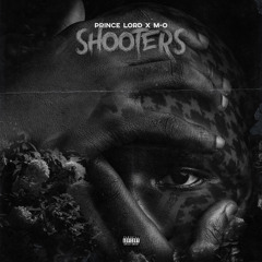 Prince Lord x M-O - Shooters
