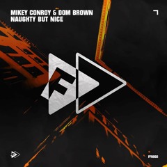 FFR003: Mikey Conroy & Dom Brown - Runnin