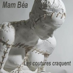 Les coutures craquent