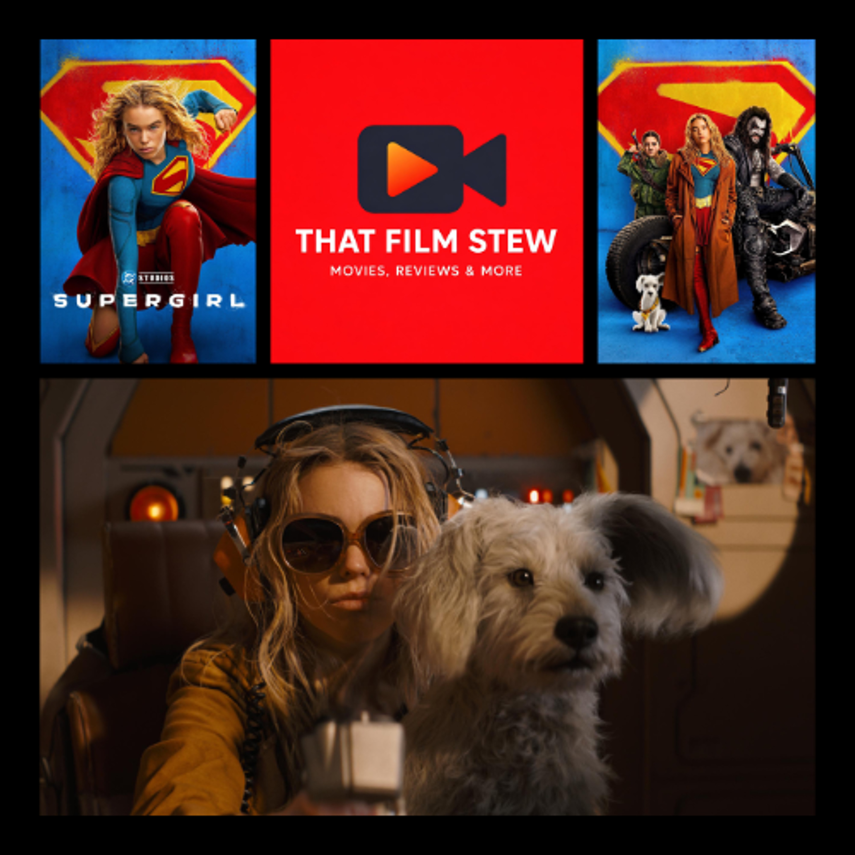 That Film Stew | Episode 653 - Supergirl (Review)