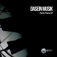 Dasein Musik- Piano Piano (DESCARGA GRATIS!! Free Download