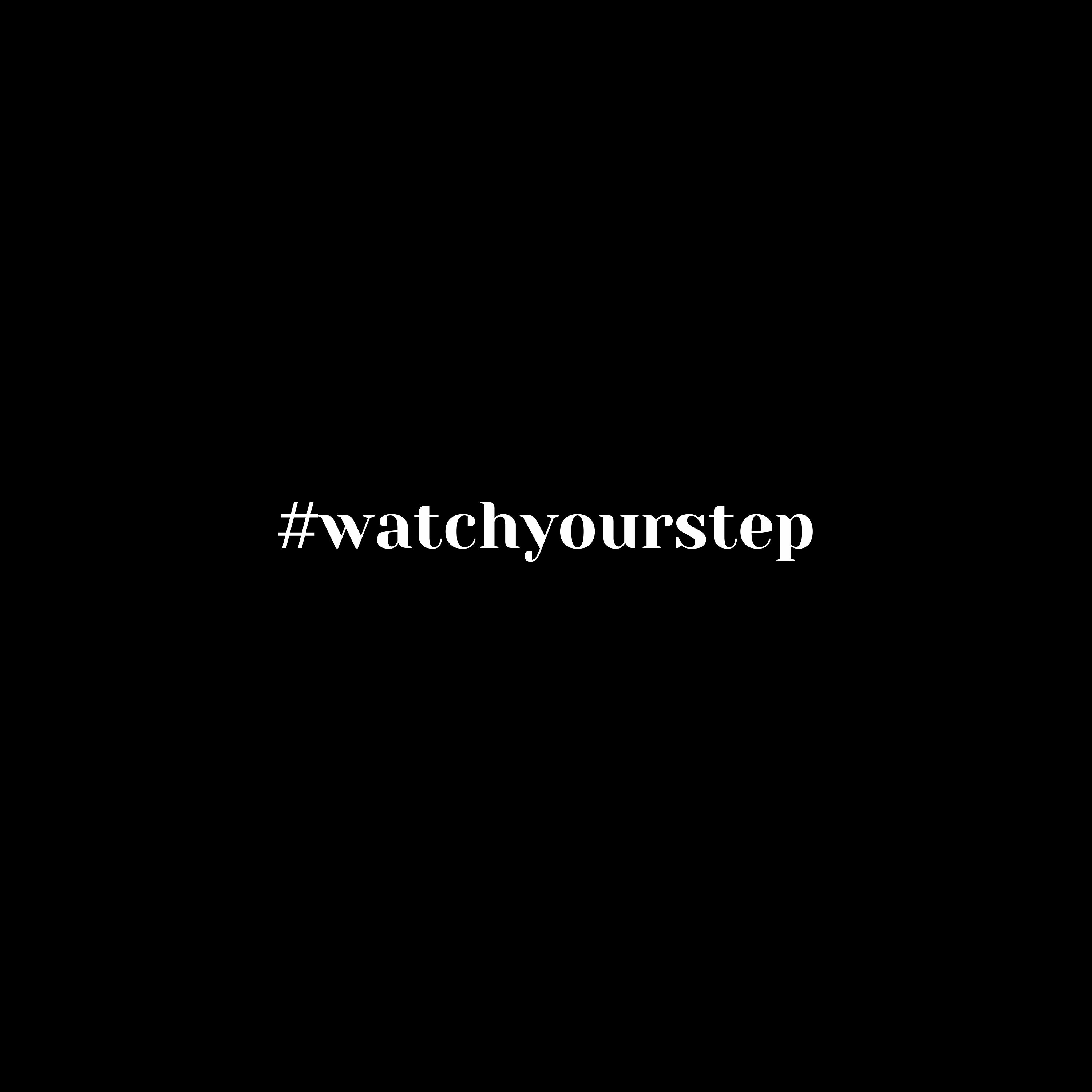 Watch Your Step episode artwork