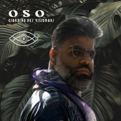 #0012 - O S O Mix @VISIONARI - Tulum, Mexico 11/02/2023