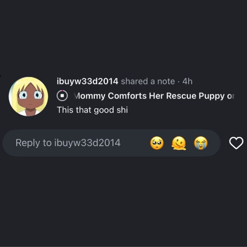 You're mommy's puppy