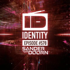 Sander van Doorn - Identity # 578