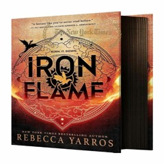 GET Iron Flame (The Empyrean, #2) (Author Rebecca Yarros)