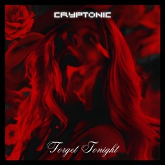 Forget Tonight