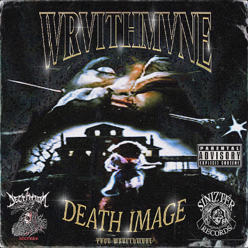 WRVITHMVNE - DEATH IMAGE (PROD. WRVITHMVNE)