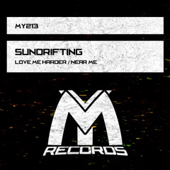 Sundrifting - Love Me Harder (Radio Edit)